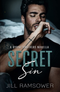 Ramsower Jill — The Byrne Brothers 01.5 - Secret Sin