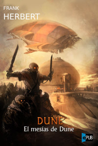 Frank Herbert — El mesías de Dune