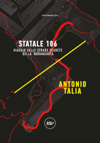 Antonio Talia [Talia, Antonio] — Statale 106