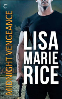 Lisa Marie Rice — Midnight Vengeance