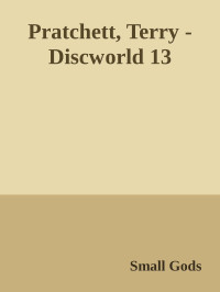 Terry Pratchett — Small Gods
