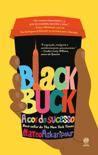 Mateo Askaripour — Black Buck - A cor do sucesso