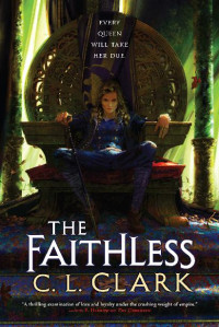 C. L. Clark — The Faithless