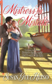 Heino, Susan Gee [Heino, Susan Gee] — Mistress by Mistake