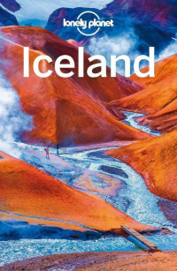 Lonely Planet & Alexis Averbuck & Carolyn Bain [Planet, Lonely] — Lonely Planet Iceland 2017