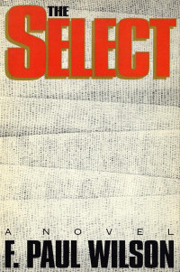 F. Paul Wilson — The Select