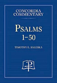 Timothy E. Saleska — Psalms 1-50