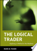 Mark B. Fisher — The Logical Trader