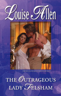 Louise Allen [Allen, Louise] — The Outrageous Lady Felsham