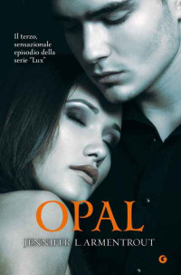 Jennifer L. Armentrout — Opal