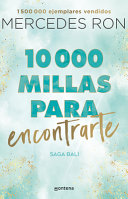 Mercedes Ron — 10,000 millas para encontrarte