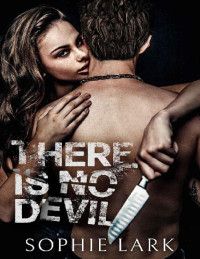 Sophie Lark — There is no Devil - Sinners duet 02