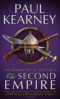 Paul Kearney — The Second Empire (mog-4)