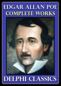POE, EDGAR ALLAN — Complete Works of Edgar Allan Poe (Illustrated)