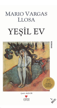 Mario Vargas Llosa — Yeşil Ev