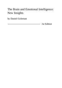 Daniel Goleman — The Brain and Emotional Intelligence