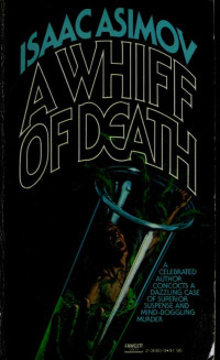 Isaac Asimov — A Whiff of Death