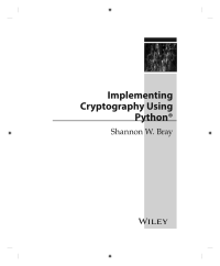 Shannon Bray — Implementing Cryptography Using Python