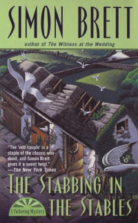 Simon Brett — The Stabbing in the Stables