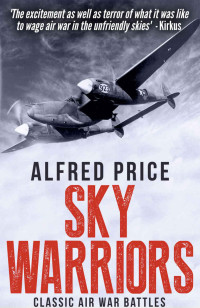 Price, Alfred — Sky Warriors · Air War Battles