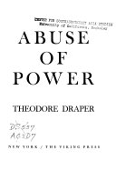 Theodore Draper — Abuse of Power