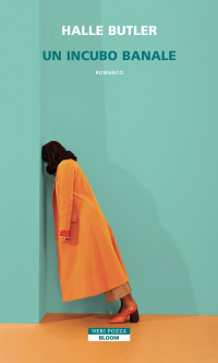 Halle Butler — Un incubo banale