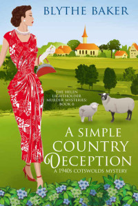 Blythe Baker — A Simple Country Deception