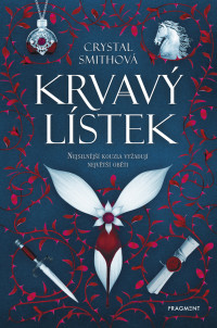 Smith, Crystal — Krvavá magie 01 - Krvavý lístek