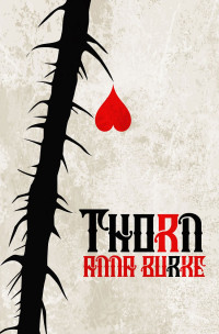 Anna Burke — Thorn