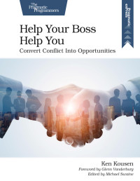 Ken Kousen — Help Your Boss Help You