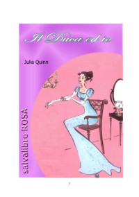 Julia Quinn — Il duca ed io