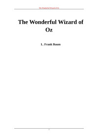 L. Frank Baum — The Wonderful Wizard of Oz