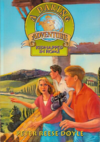 Peter Reese Doyle [Doyle, Peter Reese] — Kidnapped in Rome