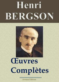 Henri Bergson — Oeuvres complètes