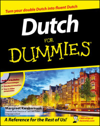 Margreet Kwakernaak — Dutch For Dummies