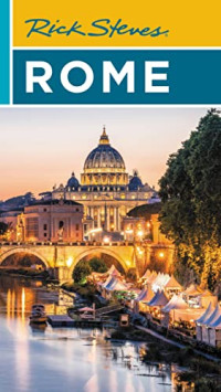 Rick Steves; Gene Openshaw — Rick Steves Rome