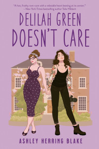 Ashley Herring Blake — Delilah Green Doesn't Care