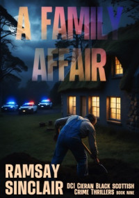Ramsay Sinclair — A Family Affair