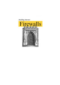 Elizabeth D. Zwicky, Simon Cooper & D. Brent Chapman — O'Reilly - Building Internet Firewalls, 2nd edition