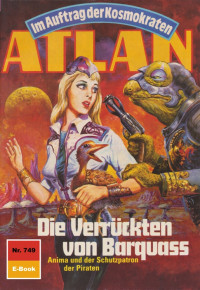 Marianne Sydow — 749 Die Verrückten von Barquass