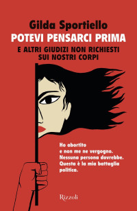 Gilda Sportiello — Potevi pensarci prima