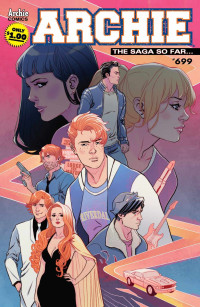Mark Waid & Ian Flynn [Waid, Mark] — Archie (2015-) #699