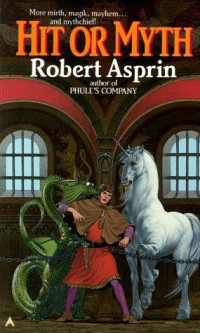 Robert Asprin — Hit or Myth