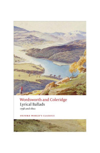 William Wordsworth, Samuel Taylor Coleridge, Fiona Stafford — Lyrical Ballads: 1798 and 1802