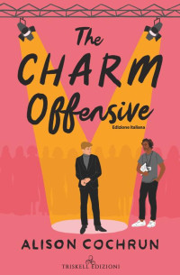 Alison Cochrun — The Charme Offensive