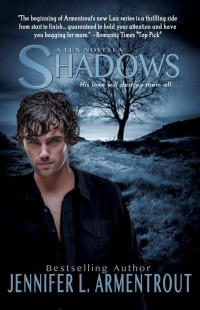 Jennifer L. Armentrout [Armentrout, Jennifer L.] — Shadows