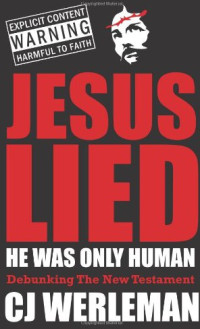CJ Werleman — Jesus Lied