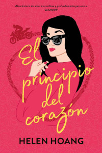 Helen Hoang — El principio del corazón