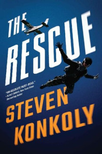 Steven Konkoly — The Rescue (Ryan Decker Book 1)