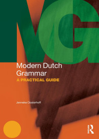 Oosterhoff, Jenneke; — Modern Dutch Grammar